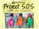 Project S.O.S